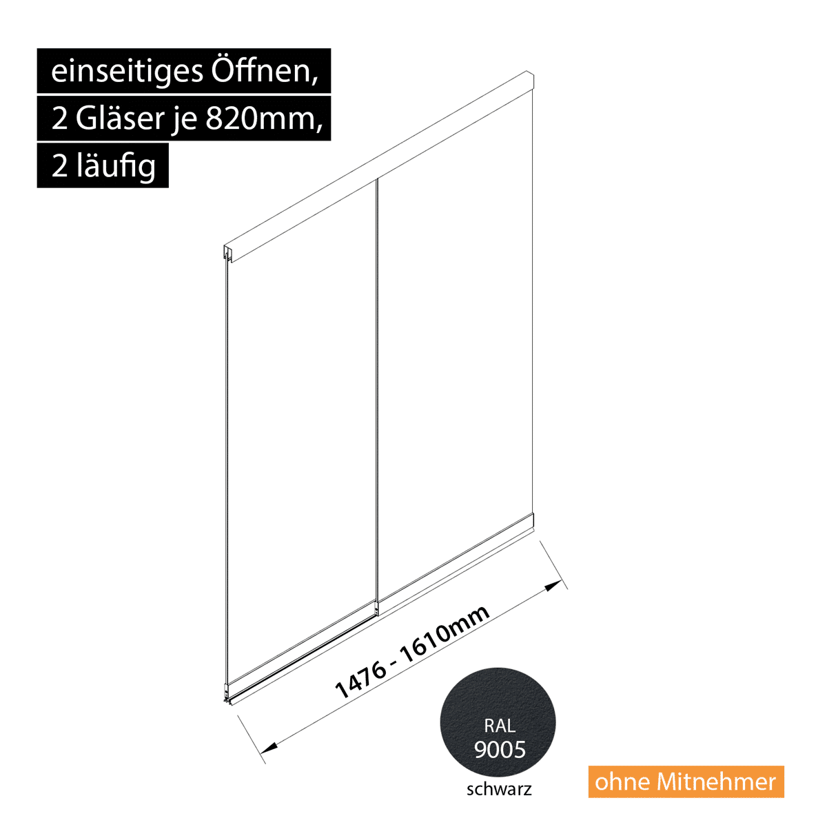 Glasschiebewand 2 läufig 2 Gläser je 820mm einseitig öffenbar in schwarz RAL 9005