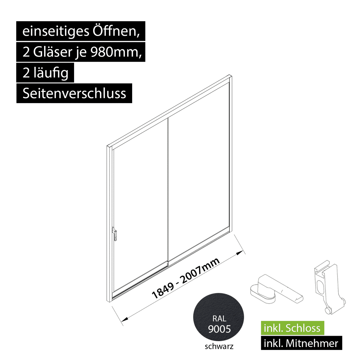 Glasschiebewand versperrbar 2 läufig 2 Gläser je 980mm mit Mitnehmern für die Gläser und Schloss einseitig öffenbar in schwarz RAL 9005