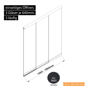 Glasschiebewand 3 läufig 3 Gläser je 640mm einseitig öffenbar in schwarz RAL 9005